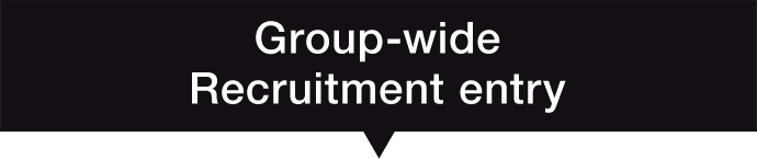 Group-wide Recruitment entry